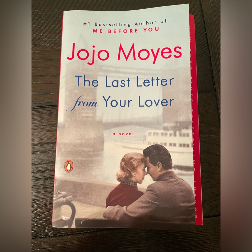 The Last Letter from Your Lover by Jojo Moyes